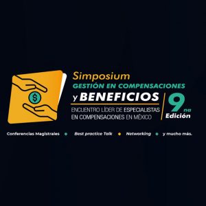 Simposio Gestión en Compensaciones y Beneficios - 28 de Abril